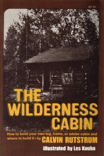 Wilderness Cabin Revised  9780020985006 Front Cover