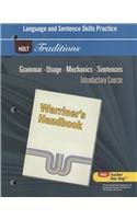 Holt Traditions Warriner's Handbook Language and Sentence Skills Practice Introductory Course Grade 6 1st 2007 9780030997006 Front Cover