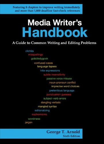 Media Writer's Handbook: a Guide to Common Writing and Editing Problems  6th 2013 9780073512006 Front Cover
