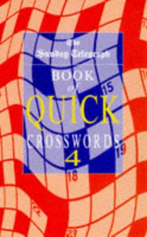 The Sunday Telegraph Book of Quick Crosswords:   1997 9780330350006 Front Cover