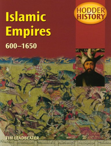 Islamic Empires, 600-1650   2004 9780340812006 Front Cover