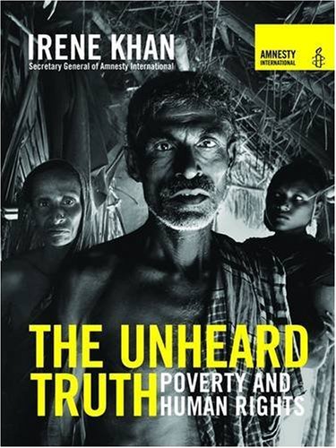 Unheard Truth Poverty and Human Rights  2009 9780393337006 Front Cover