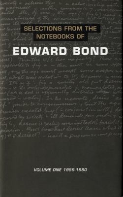 Notebooks of Edward Bond Vol 1   2000 9780413705006 Front Cover