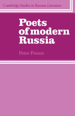 Poets of Modern Russia   1982 9780521280006 Front Cover