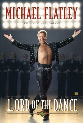 Lord of the Dance My Story  2007 9780743293006 Front Cover