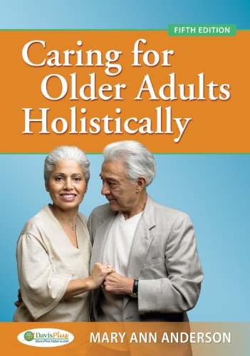 Caring for Older Adults Holistically  5th 2011 (Revised) 9780803625006 Front Cover