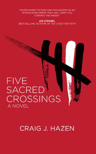 Five Sacred Crossings  2012 9780985402006 Front Cover