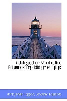 Adolygiad Ar 'Ymchwiliad Edwards I Ryddid Yr Ewyllys'  2009 9781103751006 Front Cover