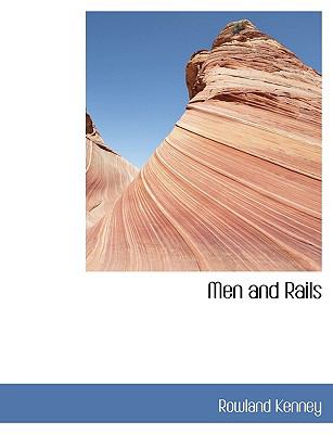 Men and Rails N/A 9781115334006 Front Cover