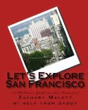 Let's Explore San Francisco  N/A 9781442188006 Front Cover