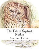 Tale of Squirrel Nutkin  Large Type  9781492828006 Front Cover