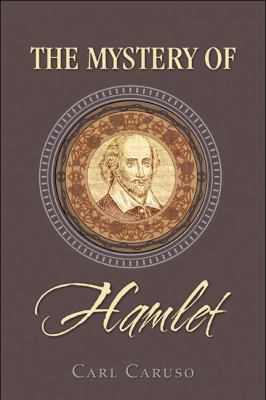 Mystery of Hamlet   2008 9781604410006 Front Cover