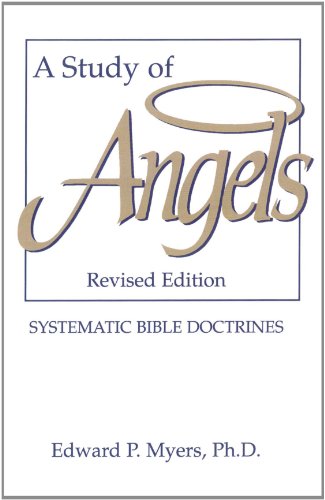 Study of Angels   1978 (Revised) 9781878990006 Front Cover