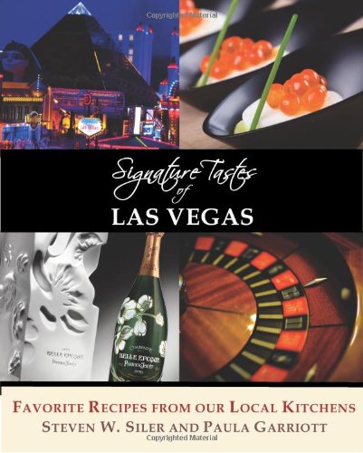 Signature Tastes of Las Vegas   2012 9781927458006 Front Cover