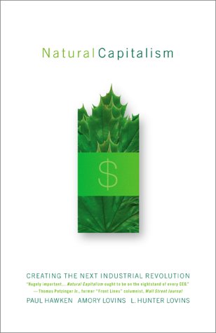 Natural Capitalism   2000 9780316353007 Front Cover