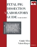 Fetal Pig Dissection A Laboratory Guide 5th 2014 9780470138007 Front Cover