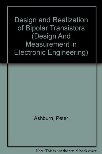 Design and Realization of Bipolar Transistors   1988 9780471917007 Front Cover