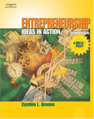 Entrepreneurship Ideas in Action 2nd 2004 (Revised) 9780538436007 Front Cover