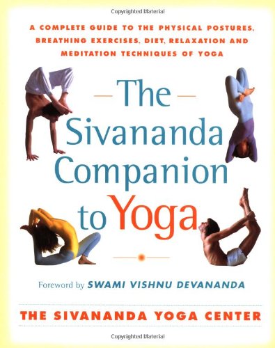 Sivananda Companion to Yoga Sivananda Companion to Yoga  2000 9780684870007 Front Cover