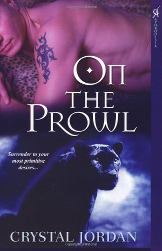 On the Prowl   2009 9780758229007 Front Cover
