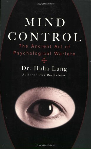 Mind Control The Ancient Art of Psychological Warfare  2006 9780806528007 Front Cover