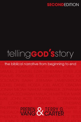 Telling God's Story The Biblical Narrative from Beginning to End N/A 9781433680007 Front Cover