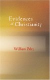 Evidences of Christianity  N/A 9781434625007 Front Cover