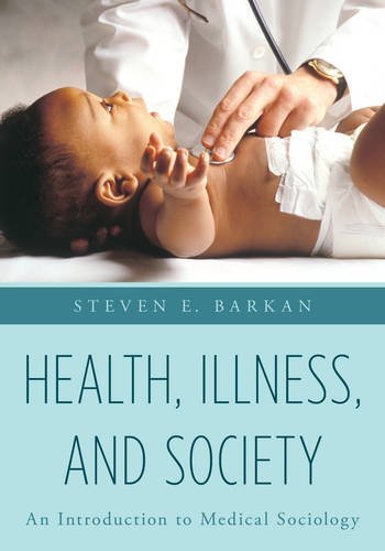Health, Illness, and Society   2017 9781442235007 Front Cover
