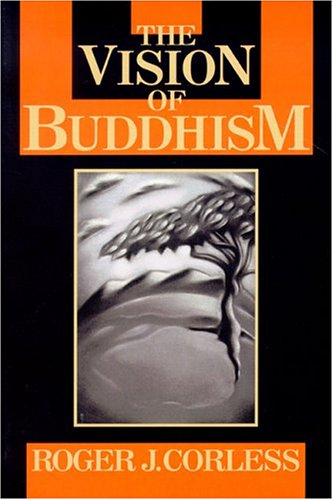 Vision of Buddhism The Space under the Tree  1998 9781557782007 Front Cover