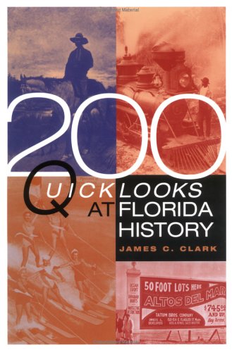200 Quick Looks at Florida History   2000 9781561642007 Front Cover