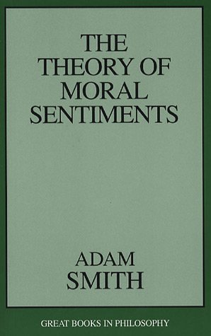 Theory of Moral Sentiments   2000 (Unabridged) 9781573928007 Front Cover