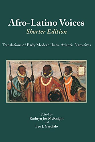 Afro-Latino Voices: Shorter Edition Translations of Early Modern Ibero-Atlantic Narratives  2015 9781624664007 Front Cover