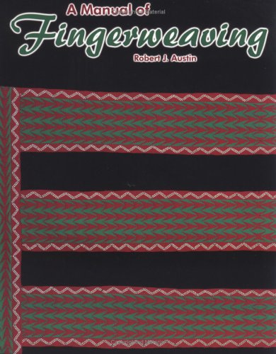 Manual of Fingerweaving   2000 9781929572007 Front Cover