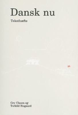 Dansk Nu Teksthaefte N/A 9788772883007 Front Cover