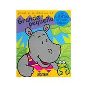 Grande Y Pequeno/ Big And Small:  2004 9789501116007 Front Cover