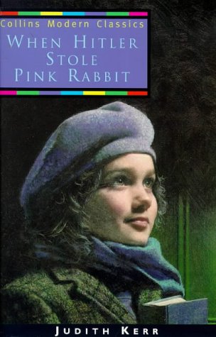 When Hitler Stole Pink Rabbit (Collins Modern Classics) N/A 9780006754008 Front Cover
