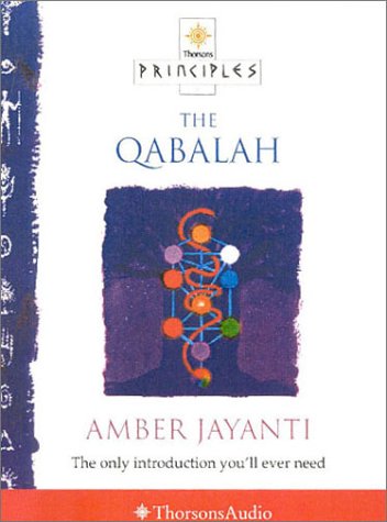 Principles of Qabalah : The Only Introduction You'll Ever Need N/A 9780007108008 Front Cover