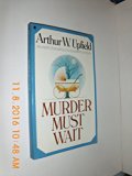 Murder Must Wait   1953 9780020259008 Front Cover