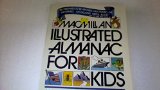 Macmillan Illustrated Almanac for Kids N/A 9780020431008 Front Cover