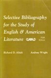 Selective Bibliography for the Study of English and American Literature 5th 1975 9780023021008 Front Cover