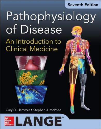 Pathophysiology of Disease An Introduction to Clinical Medicine 7th 2014 9780071806008 Front Cover