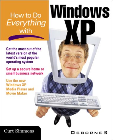 How to Do Everything with Windows XP   2001 9780072193008 Front Cover
