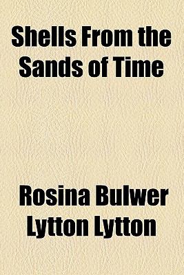 Shells from the Sands of Time  N/A 9780217992008 Front Cover