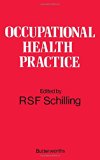 Occupational Health Practice  1973 9780407337008 Front Cover