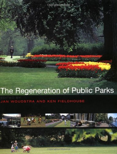 Regeneration of Public Parks   2000 9780419259008 Front Cover