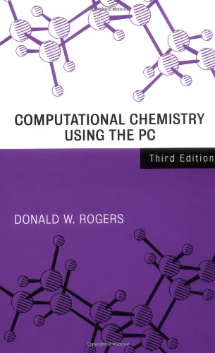 Computational Chemistry Using the PC  3rd 2003 (Revised) 9780471428008 Front Cover