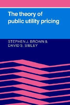 Theory of Public Utility Pricing   1986 9780521314008 Front Cover