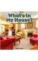 What's in My House?: Number Names and Count Sequence  2013 9781477719008 Front Cover