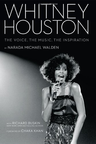 Whitney Houston The Voice, the Music, the Inspiration  2013 9781608872008 Front Cover
