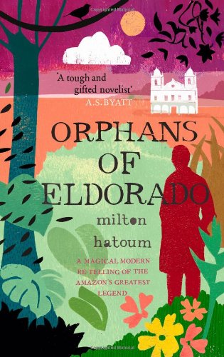 Orphans of Eldorado   2010 9781847673008 Front Cover